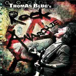 Thomas Blug - Thomas Blug's Rockanarchie flac