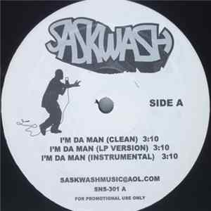 Saskwash - I'm Da Man flac