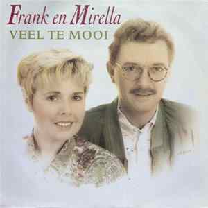 Frank & Mirella - Veel Te Mooi flac