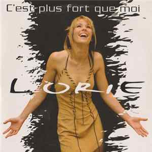 Lorie - C'est Plus Fort Que Moi flac