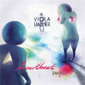 Viola Hammer - Heartbeat Project flac