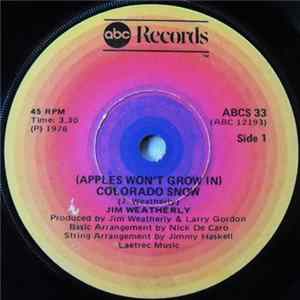 Jim Weatherly - (Apples Won't Grow In) Colorado Snow flac