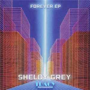 Shelby Grey - Forever flac