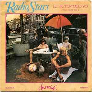 Radio Stars - El Autentico Yo = The Real Me flac