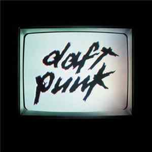 Daft Punk - Human After All (Medley) flac