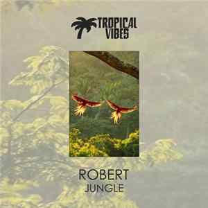 Robert - Jungle flac