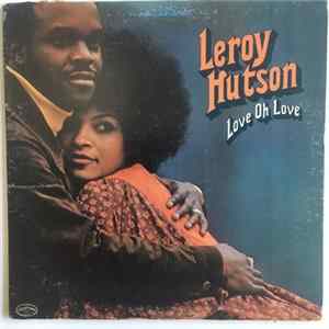 Leroy Hutson - Love Oh Love flac