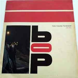 Bop - Too Young To Know (Club Mix) flac