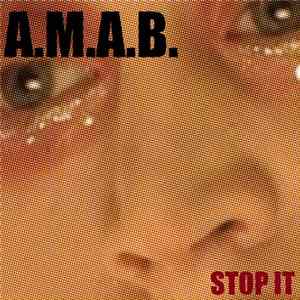 A.M.A.B. - Stop It flac