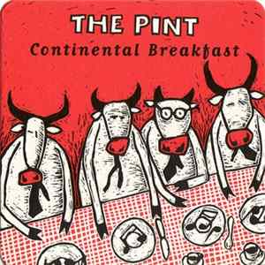 The Pint - Continental Breakfast flac