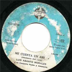 Luis Abanto Morales - Me Cuenta Un Amigo flac