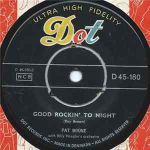 Pat Boone With Billy Vaughn's Orchestra - Good Rockin' To Night / With The Wind And The Rain In Your Hair flac