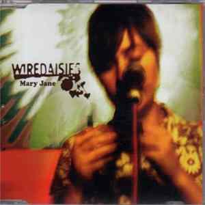 Wire Daisies - Mary Jane flac