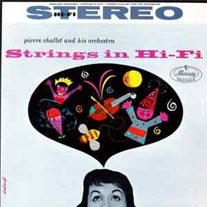 Pierre Challet And His Orchestra - Strings In Hi-Fi flac