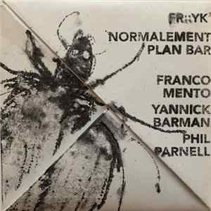 Fr::yk3 - Normalement Plan Bar flac
