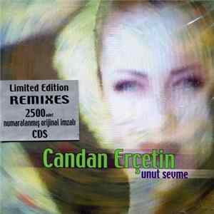Candan Erçetin - Unut Sevme flac