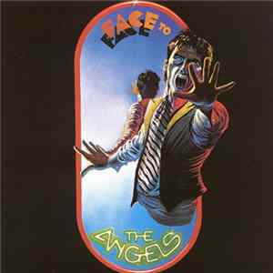 The Angels - Face To Face flac