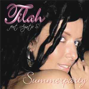 Tilah - Summerparty flac