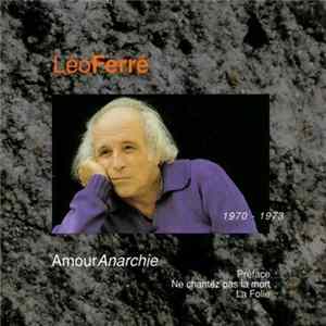 Léo Ferré - Amour Anarchie flac