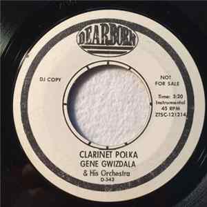 Gene Gwizdala & And His Orchestra - Clarinet Polka flac