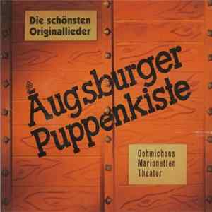 Unknown Artist - Augsburger Puppenkiste - Die Schönsten Originallieder flac