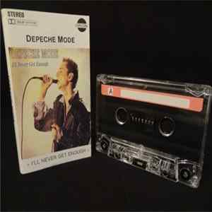 Depeche Mode - I'll Never Get Enough flac