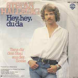 Stefan Hallberg - Hey, Hey, Du Da flac