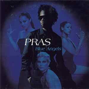 Pras - Blue Angels flac