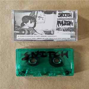 Snitch / PHLEGM (NOISECORE) - Snitch/Phlegm flac