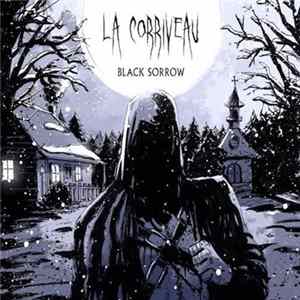 La Corriveau - Black Sorrow flac