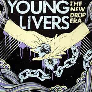 Young Livers - The New Drop Era flac
