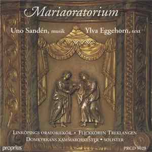 Eggehorn, Sandén - Mariaoratorium flac