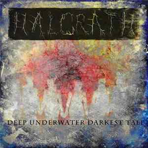 Halgrath - Deep Underwater Darkest Tale (Single) flac