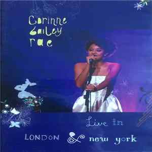 Corinne Bailey Rae - Live In London & New York flac