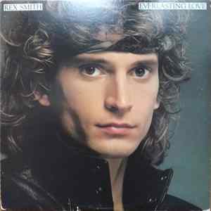 Rex Smith - Everlasting Love flac