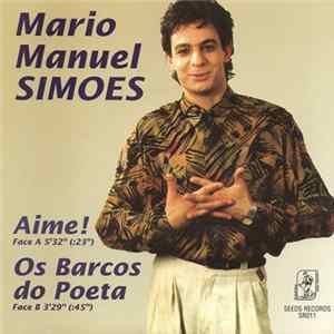 Mario Manuel Simoes - Aime ! / Os Barcos Do Poeta flac