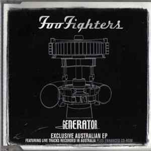 Foo Fighters - Generator (Exclusive Australian EP) flac