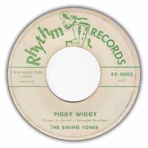 The Swing Tones - Piggy Wiggy / Nine O' Clock Swing flac