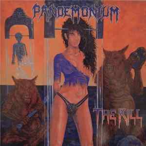 Pandemonium - The Kill flac