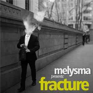 Melysma - Fracture flac