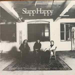 Slapp Happy - Casablanca Moon flac