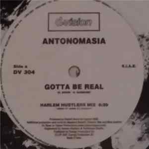 Antonomasia - Gotta Be Real flac