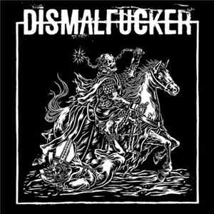 Dismalfucker - Nothing Left To Worship flac