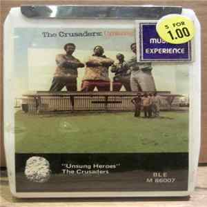 The Crusaders - Unsung Heroes flac