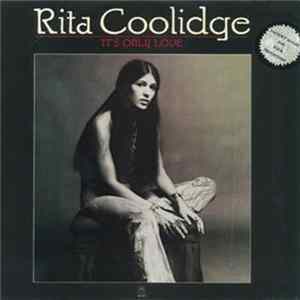Rita Coolidge - It's Only Love flac