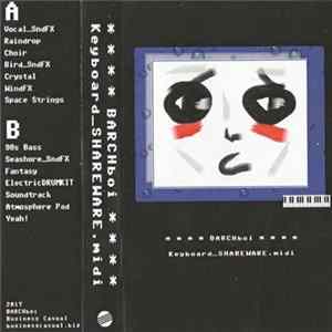 BARCHboi - Keyboard_Shareware​.​midi flac