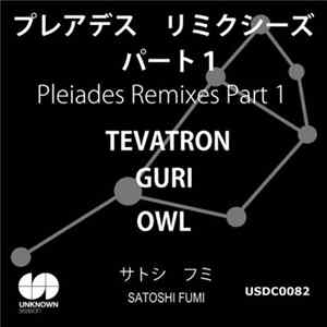 Satoshi Fumi - Pleiades Remixes Part 1 flac