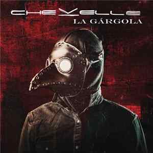 Chevelle - La Gárgola flac