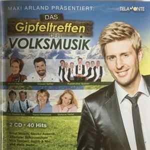 Various - Das Gipfeltreffen Der Volksmusik flac
