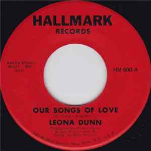 Leona Dunn - Our Songs Of Love / Baby Don't Play Around flac